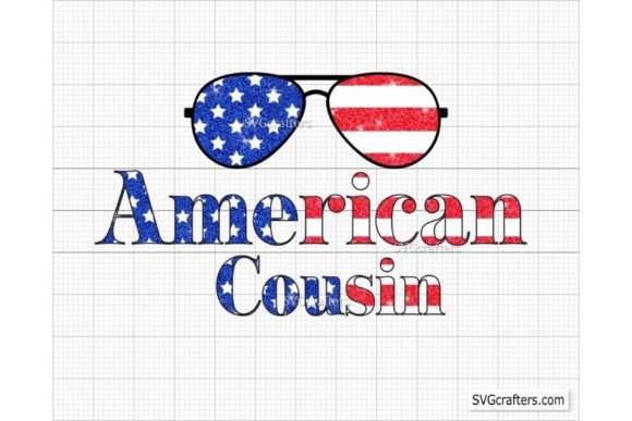 American Cousin Png Jpg, 4th of July Png: A Workflow Guide for Digital Designers and Small Business Owners